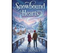 Snowbound Hearts: A Fantasy Christmas YA Tales Novel
