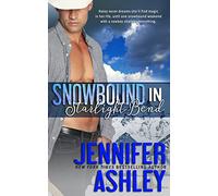Snowbound in Starlight Bend: A Riding Hard Novella (Riding Hard: Holiday Collection)