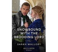 Snowbound With The Brooding Lord