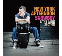 SNOWBOY & THE LATIN SECTION - New York Afternoon