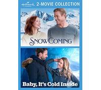 SnowComing / Baby, It's Cold Inside (Hallmark Channel 2-Movie Collection)