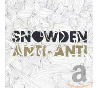 Snowden - Anti Anti