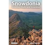 Snowdonia: Mountain Walks and Scrambles