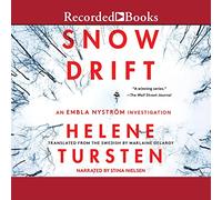 Snowdrift (The Embla Nyström Investigation Series)
