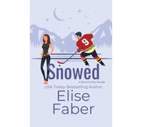 Snowed: A Sierra Hockey Novelle (Sierra Hockey - Deustche)