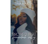 Snowed in at Shenandoah Valley