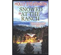 Snowed In at the Ranch