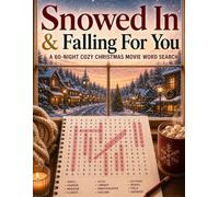 Snowed In & Falling For You: A 60-Night Cozy Christmas Movie Word Search