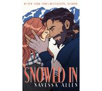 Snowed In : The perfect small town romance to cosy up with, from the bestselling author of the Into Darkness series
