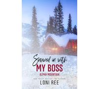 Snowed in with My Boss