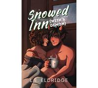 Snowed Inn (With a Demon) (Trapped with a Monster)