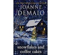 Snowflakes and Coffee Cakes: 1 (The Winter Series)