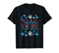 Snowflakes Are Kisses From Heaven T-Shirt