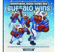 Snowflakes, Shout Songs, and Buffalo WINS