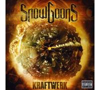 SNOWGOONS - Kraftwerk