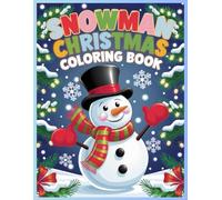 Snowman Christmas Coloring Book