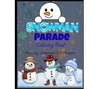 Snowman Parade Coloring Book