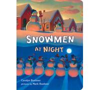 Snowmen at Night