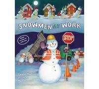 Snowmen at Work