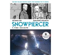 Snowpiercer 1: The Escape : The Escape