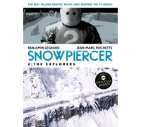 Snowpiercer 2: The Explorers