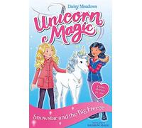 Unicorn Magic: Snowstar and the Big Freeze – Special 1