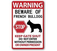 snowsun Beware of French Bulldog Signs for Fence,Warning Tin Sign Beware of Dog,Metal Warning Sign Indoor & Outdoor Signs Home Farm Garden Garage 12x8 inch