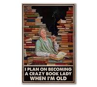 Snowsun I Plan On Becoming A Crazy Book Lady When I'm Old Wall Decor, Gift for New House Tin Sign for Garage 8X12inch