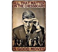 Snowsun Metal Sign All That Matter On The Chessboard is Good Moves boy Funny Retro Vintage Aluminum Sign for Home garden Coffee Wall Decor Metal Tin Sign 8x12 Inch
