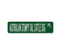 snowsun Metal Sign Australian Stumpy Tail Cattle Dog PL Vintage Signs Retro Tin Signs Aluminum Sign Gift for Home Living Room Club Garden Wall Yard Funny Coffee Decor 4x16 Inch