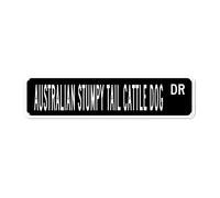 snowsun Metal Sign Australian Stumpy Tail Cattle Dog Street Vintage Signs Retro Tin Signs Aluminum Sign for Home Kitchen Garden Wall Non-Fade Pub Club Decor 4x16 Inches