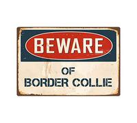 snowsun Metal Sign Beware Of Border Collie Warning Sign Warning Sign Retro Aluminum Tin Signs for Home Garden Street Outdoor 8x12 Inches