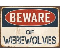snowsun Metal Sign Beware Of Werewolves Sign Vintage Sign Retro Aluminum Tin Signs for Home Kitchen Bathroom Garden Bar 8x12 Inches