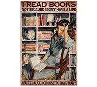Snowsun Metal Sign I Read Book Not Because I Don't Have A Life But Because I Choose to Have Many Vintage Tin Sign Funny Signs Wall Decor for Home Garden Bar Outdoor Living Room 8x12 Inches