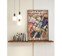 Snowsun Metal Sign It's Not Reading Alone If The Dog Is Home Vintage Tin Sign Funny Signs Wall Decor for Home Garden Bar Outdoor Living Room 8x12 Inches