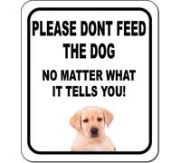 Snowsun Metal Sign PLEASE DONT FEED THE DOG Yellow Labrador Funny Retro Vintage Aluminum Sign for Home garden Coffee Wall Decor Metal Tin Sign 8x12 Inch