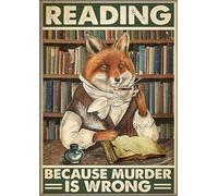Snowsun Metal Sign Reading Because Murder Is Wrong fox Funny Retro Vintage Aluminum Sign for Home garden Coffee Wall Decor Metal Tin Sign 8 * 12 Inch