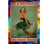 Snowsun Metal Sign tin Be A Mermaid And Make Waves signs Funny Retro Vintage Aluminum Sign for Home garden Coffee Wall Decor 8x12 Inch