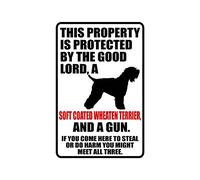 snowsun Metal Sign Warning This Property Is Protected By The Good Lord A Soft Coated Wheaten Terrier Dog And a Gun Sign Retro Sign Vintage Aluminum Tin Sign for Kitchen Coffee Bar Garden Home Bathroom