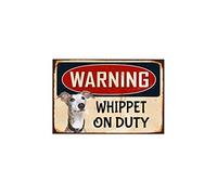 snowsun Metal Sign Warning Whippet On Duty Warning Sign Warning Sign Retro Aluminum Tin Signs for Home Garden Street Outdoor 8x12 Inches