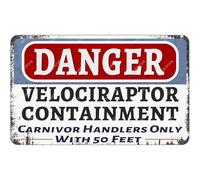 snowsun Metal Signs Danger Velociraptor Containment Funny Vintage Tin Sign Aluminum Sign Home Decor Wall Plaque for Living Room Bedroom Garage Garden Yard Office Bar Cafe 8×12 Inches