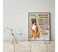 Snowsun Metal Tin Sign Boxer Dog Every Snack You Make Every Meal You Bake Every Bite You Take Aluminum Vintage Sign tin sign Retro for Home Garden Office Wall Decor 8x12 Inches