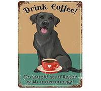 Snowsun Metal Tin Sign Drink Coffee Do Stupid Stuff Faster With More Energy Aluminum Vintage Sign tin sign Retro for Home Garden Office Wall Decor 8x12 Inches