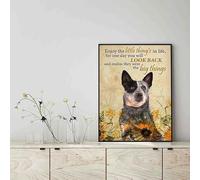 Snowsun Metal Tin Sign Enjoy The Little Thing's In Life, They Were The Big Thing's Heeler Dog Aluminum Vintage Sign tin sign Retro for Home Garden Office Wall Decor 8x12 Inches