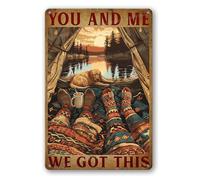 Snowsun Metal Tin Sign Funny You And Me We Got This Rerto Sign Aluminum Vintage Sign Gift for Home Kitchen Garden Yard Wall Bedroom Club Front Door Decor 8x12 Inch