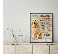 Snowsun Metal Tin Sign Golden Retriever Dog Every Snack You Make Every Meal You Bake Every Bite You Take Aluminum Vintage Sign tin sign Retro for Home Garden Office Wall Decor 8x12 Inches