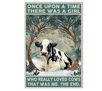 Snowsun Metal Tin Sign Once Upon A Time There was A Girl Who Really Loved Cows That Was Me The End Sign Vintage Tin Sign Retro Sign Aluminum Signs for Kitchen Home Office Bar Cafe Decor 8x12 Inch
