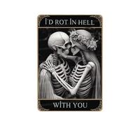 Snowsun Tin Sign I'd Rot In Hell With You Metal Signs Vintage Sign Funny Signs For Home Bar Office Outdoor Garden Wall Decor 8x12 Inch