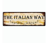 Snowsun Vintage Metal Sign - The Italian Way, Retro Tin Art Plaque, Aluminum Sign for Bedroom, Kitchen, Garden, Wall, Pub, Club, Coffee, Hanging Decor - 4x16 Inches