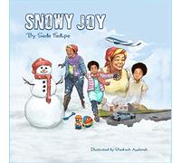 SNOWY JOY: A Winter Tale of Refuge